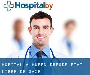 hôpital à Hufen (Dresde, État libre de Saxe)