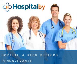 hôpital à Kegg (Bedford, Pennsylvanie)
