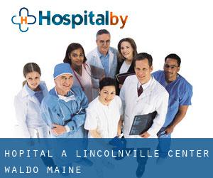 hôpital à Lincolnville Center (Waldo, Maine)