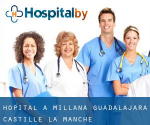 hôpital à Millana (Guadalajara, Castille-La-Manche)