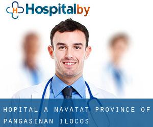 hôpital à Navatat (Province of Pangasinan, Ilocos)