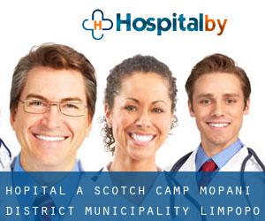 hôpital à Scotch Camp (Mopani District Municipality, Limpopo)