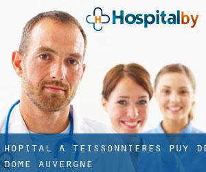 hôpital à Teissonnieres (Puy-de-Dôme, Auvergne)