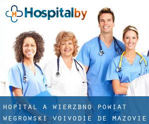 hôpital à Wierzbno (Powiat węgrowski, Voïvodie de Mazovie)
