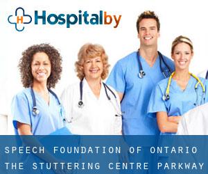 Speech Foundation Of Ontario-The Stuttering Centre (Parkway West)